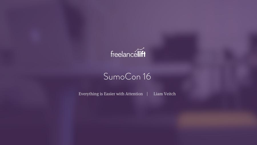 Everything is easier with attention (SumoCon 2016 talk)